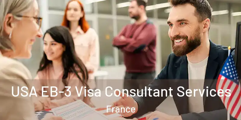 USA EB-3 Visa Consultant Services France